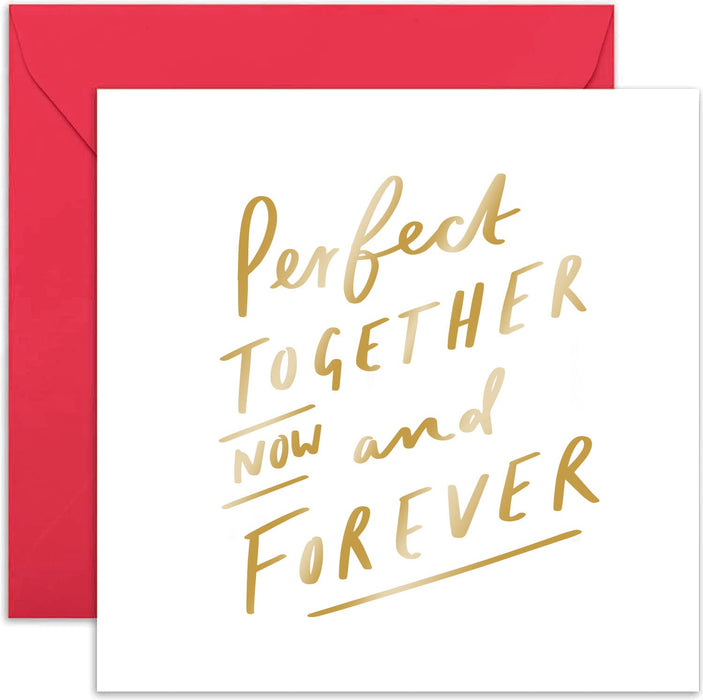 Old English Co. Perfect Together Now and Forever Fun Engagement Card - Gold Foil Anniversary Card for Husband, Wife, Boyfriend, Girlfriend | Couple on Wedding Day | Blank Inside & Envelope Included