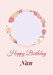 Floral Wreath Photo Birthday Card for Nan personalised with a sample photo