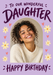 Wonderful Daughter Photo Birthday Card personalised photo card