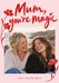 Mum, You’re Magic Photo Greeting Card personalised photo card