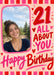 A pink portrait frame sits beside a large red twenty-one on cream, with red and pink hearts, striped edges and flowing birthday script.