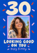 Thirty Good Photo Birthday Card personalised photo card