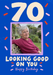 Looking Good 70 Photo Birthday Card with natural example photograph