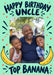 Uncle Top Banana Photo Birthday Card personalised photo card example