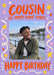 Cousin Good Times Photo Birthday Card personalised photo card example