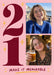 Oversized burgundy twenty-one numerals sit beside two stacked photos on pink, with small yellow sparkles and a relaxed hand-lettered caption.