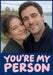 You’re My Person Photo Greeting Card personalised photo card