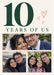 Three pink-bordered photos sit beneath an oversized green ten on cream, with little pink hearts and spaced green serif anniversary wording.