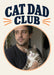 Bold navy slab-serif cat-dad lettering sits above an orange-edged circular photo on cream, with simple orange whisker-like strokes.