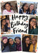Cream card reading ‘Happy Birthday Friend’, with six angled photos with cream frames and coral and teal doodles and black handwritten lettering.