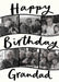 Cream card reading ‘Happy Birthday Grandad’, with curved black-edged photo strips and black handwritten lettering.
