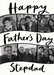 Cream card reading ‘Happy Father’s Day Stepdad’, with curved black-edged photo strips and black handwritten lettering.