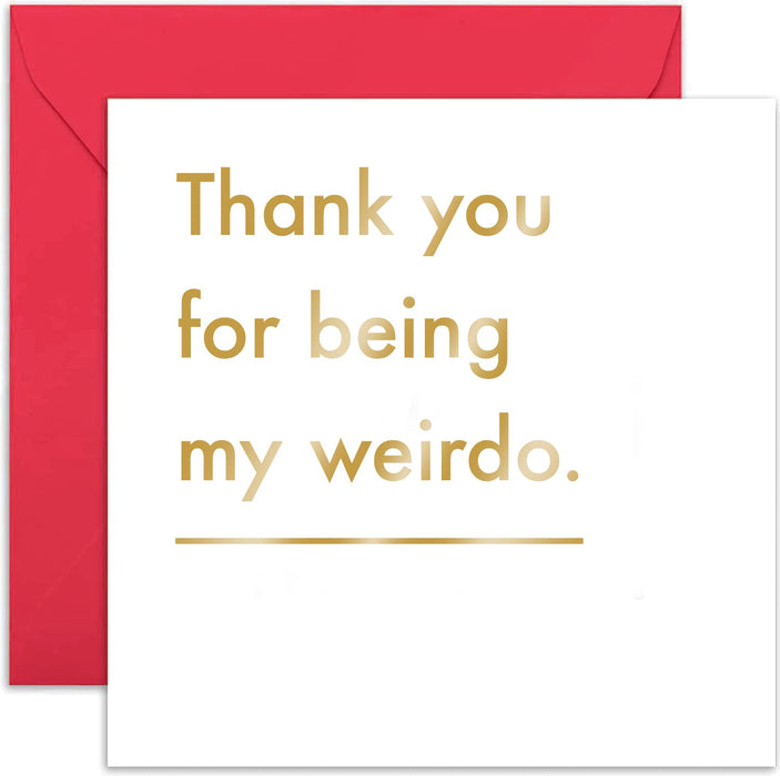 Old English Co. Thank You For Being My Weirdo Anniversary Card - Funny Valentines Card for Men and Women | For Wife, Husband, Girlfriend, Boyfriend | Blank Inside & Envelope Included