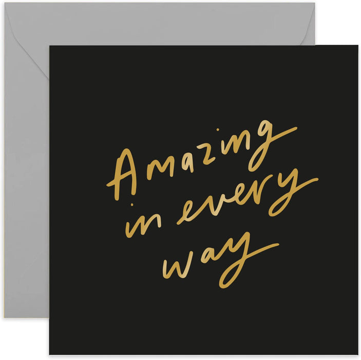 Old English Co. Amazing In Every Way Card - Gold Foil | Congratulations, Well Done, Exams, New job | Blank Inside & Envelope Included