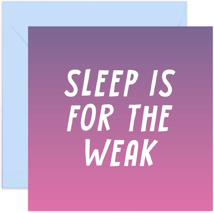 Old English Co. Funny New Baby Card for Parents - Sleep Is For The Weak Baby Joke - For New Parents Baby Shower Announcement | Blank Inside with Envelope