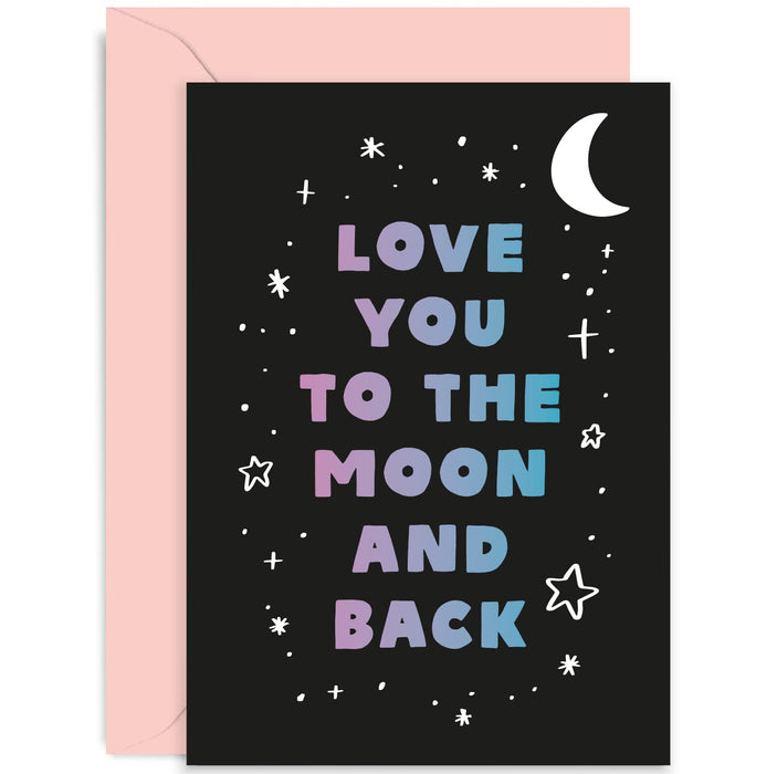 Old English Co. Love You To The Moon And Back Cosmic Card - Stylish Moon and Stars Anniversary Card for Him or Her | Blank Inside with Envelope