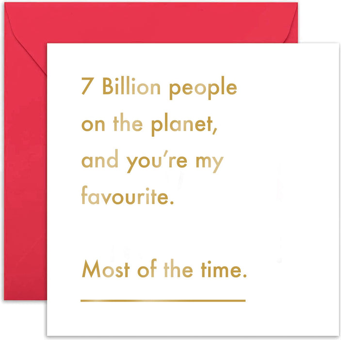 Old English Co. 7 Billion People Anniversary Card - Funny Joke Greeting Card for Men and Women | Humorous Valentine Romance for Boyfriend, Girlfriend, Husband, Wife | Blank Inside & Envelope Included