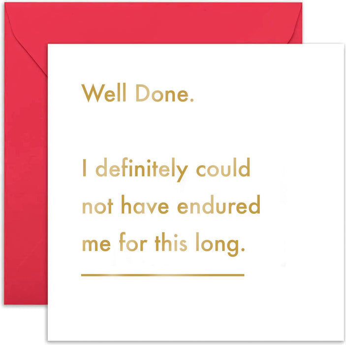 Old English Co. Well Done Anniversary Card - Funny Joke Greeting Card for Men and Women | Humorous Valentine Romance for Boyfriend, Girlfriend, Husband, Wife | Blank Inside & Envelope Included