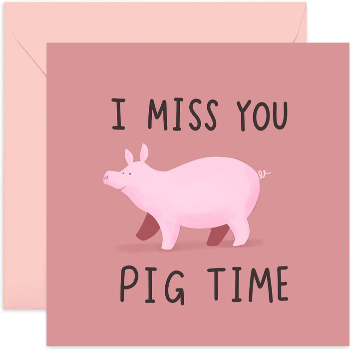 Old English Co. Pig I Miss You Card - Humorous Animal Pun Card for Best Friend, Brother, Sister, Mum, Dad | Funny Friendship Card for Men and Women | Blank Inside & Envelope Included