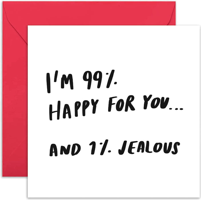 Old English Co. 99% Happy For You 1% Jealous Well Done Card - Humorous Congratulations for Him or Her | New Home, Passed Exams, Driving Test, New Job, Engagement | Blank Inside & Envelope Included