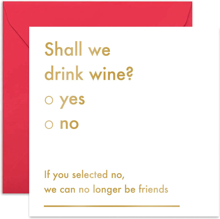 Old English Co. Shall We Drink Wine Birthday Card - Funny Alchohol Card For Best Friend | Just Because Friendship Card For Her | Blank Inside & Envelope Included