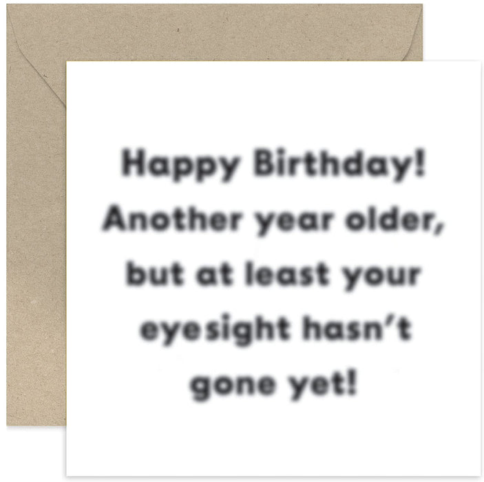 Old English Co. Eyesight Funny Happy Birthday Greeting Card for Him Her - Getting Older Age Birthday Humour for Uncle, Auntie, Dad, Grandad, Mum | Blank Inside with Envelope