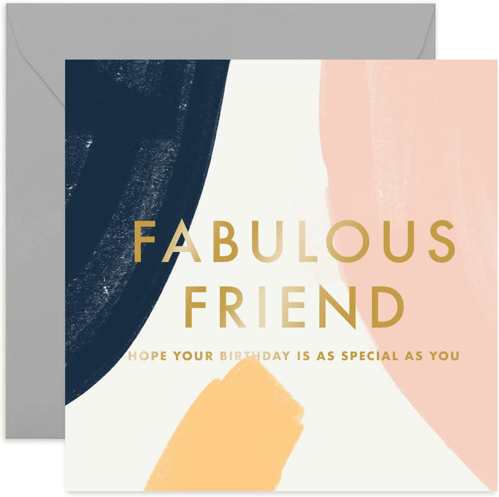 Old English Co. Abstract Fabulous Friend Birthday Card - Stylish Gold Foil Birthday Wishes Greeting Card for Her | Card for special person, bff, best friend, women | Blank Inside & Envelope Included