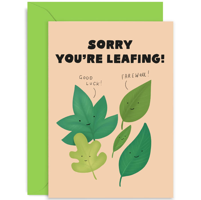 Old English Co. Funny Sorry You're Leaving Card for Co Worker - Joke Leaf Pun Farewell Card for Colleague, Team, Staff - Cute Retirement Card Design for Him or Her | Blank Inside with Envelope