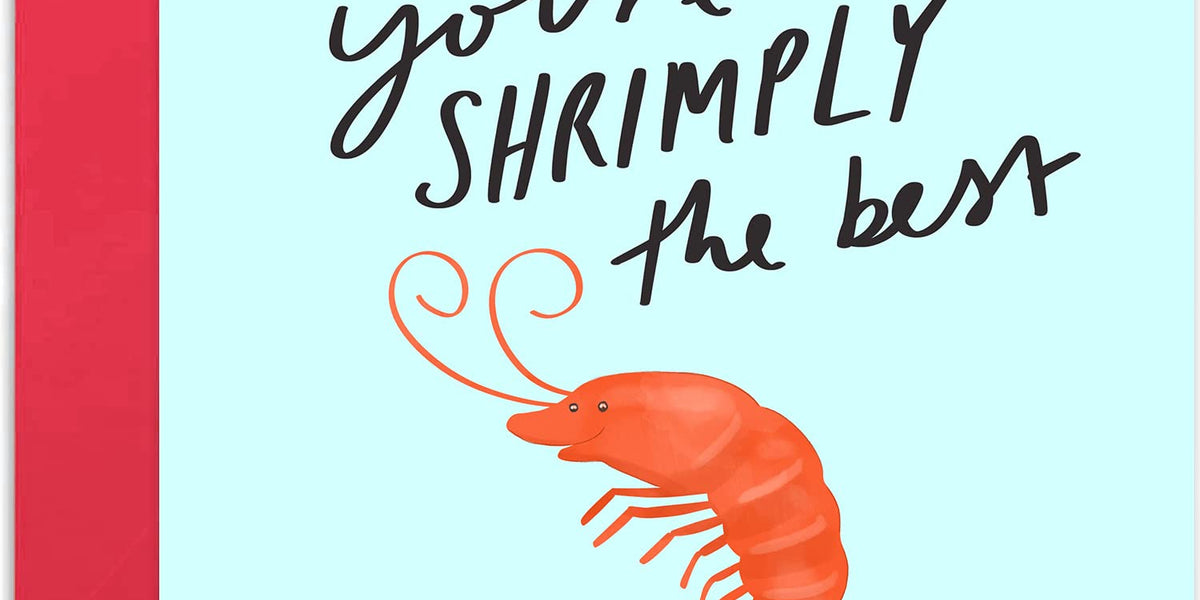 Lustige Geburtstagskarte „Shrimply The Best“ | Tierillustration Für Ihn & Sie | Leere Innenseite