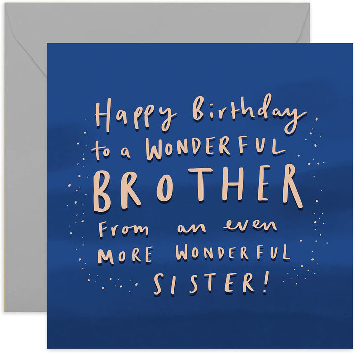 Old English Co. Wonderful Brother Birthday Card - Funny Manly Birthday Card for Men and Him | To Brother From Sister | Blank Inside & Envelope Included