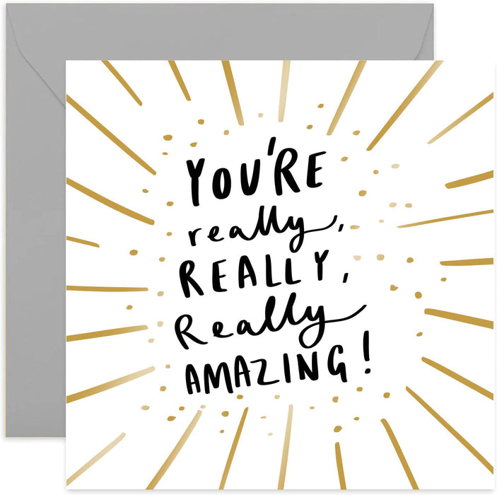 Old English Co. Really Amazing Congratulations Card - Cute Gold Foil Sparkle for Him or Her | Card for Men and Women New Job, New Home, Exams | Blank Inside & Envelope Included