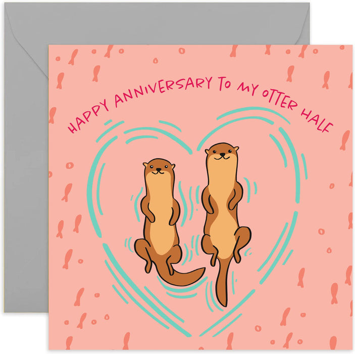 Old English Co. Happy Anniversary To My Otter Half Card - Square Cute Animal Otter Card | Suitable for Men & Women | Blank Inside & Envelope Included
