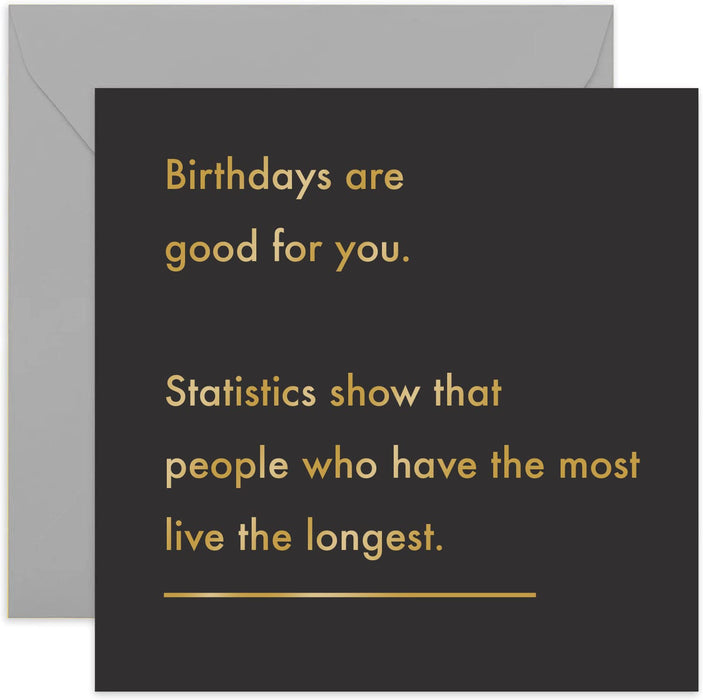 Old English Co. Statistic Birthday Card - Funny Greeting Card for Men and Women | Humorous Old Joke for Sister, Brother, Girlfriend, Boyfriend, Best Friend, Him, Her | Blank Inside & Envelope Included