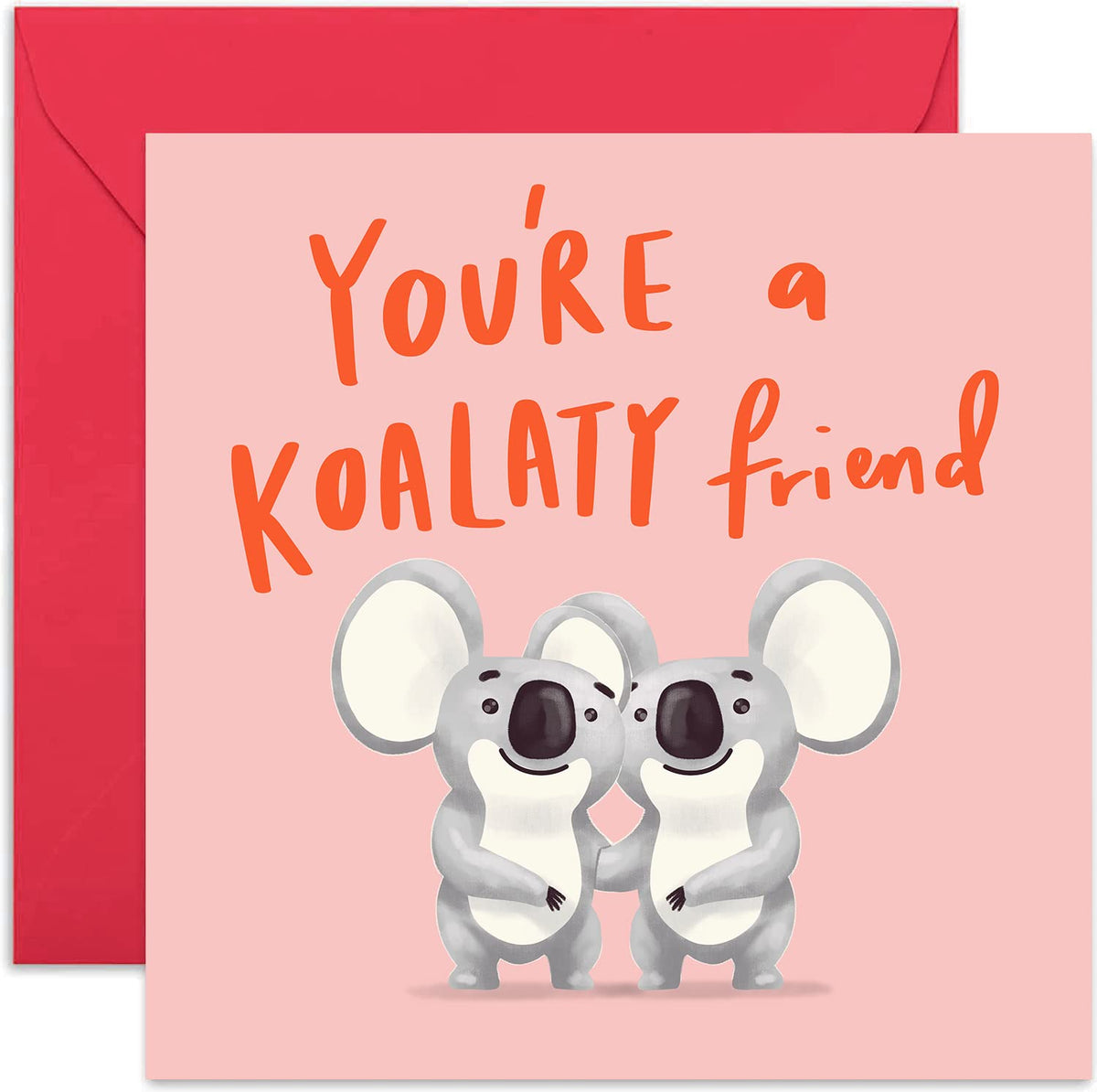 Old English Co. You're a Koalaty Friend Fun Birthday Card - Friendship — Old  English Company