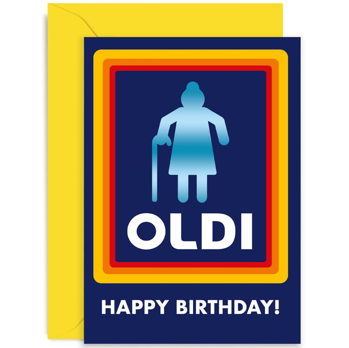 Old English Co. Funny Birthday Card for Her - Hilarious Joke Happy Birthday Oldi Card for Grandma Nan Mum Sister Auntie - Silly Birthday Card for Women| Blank Inside with Envelope