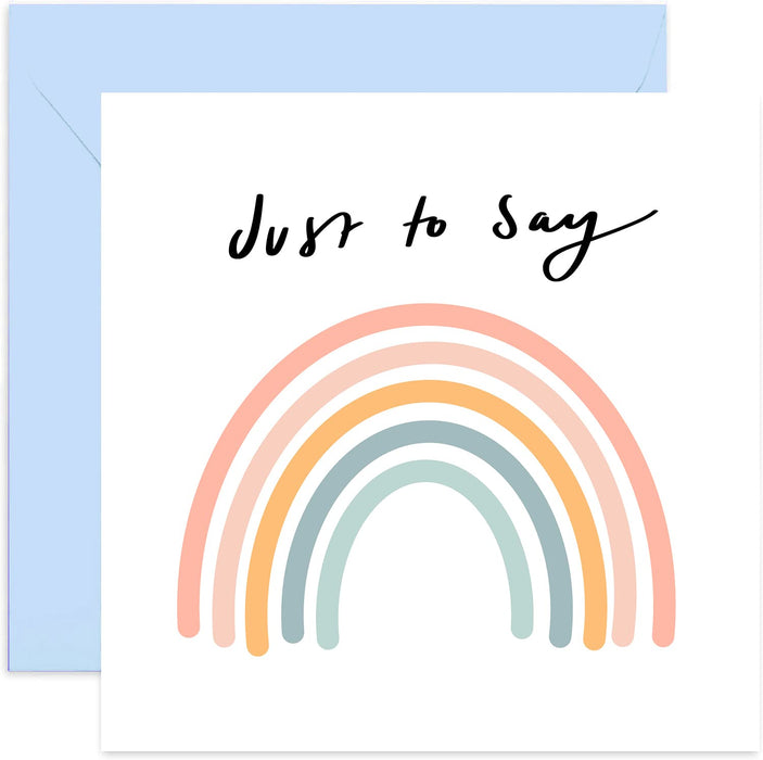 Old English Co. Just To Say Friendship Card - Pastel Colour Rainbow Greeting Card for Him, Her, Them | Thank You, Get Well, Thinking of You, Sympathy | Blank Inside & Envelope Included