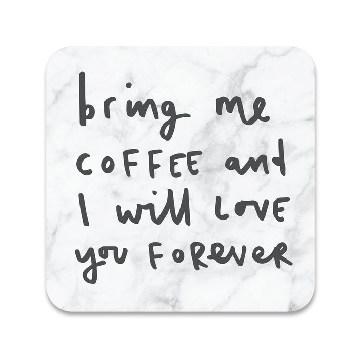 Old English Co. Bring Me Coffee Coaster - Glossy Hot Drink Barware Coaster for Deck or Table - Cute Stocking Filler Gift for Mum Birthday