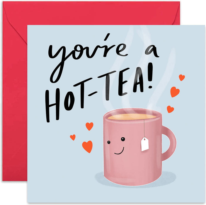 Old English Co. You're a Hot-Tea Funny Anniversary Card - Fun Tea Themed Valentine's Day Card for Husband, Wife, Boyfriend, Girlfriend | Card for Men and Women | Blank Inside & Envelope Included