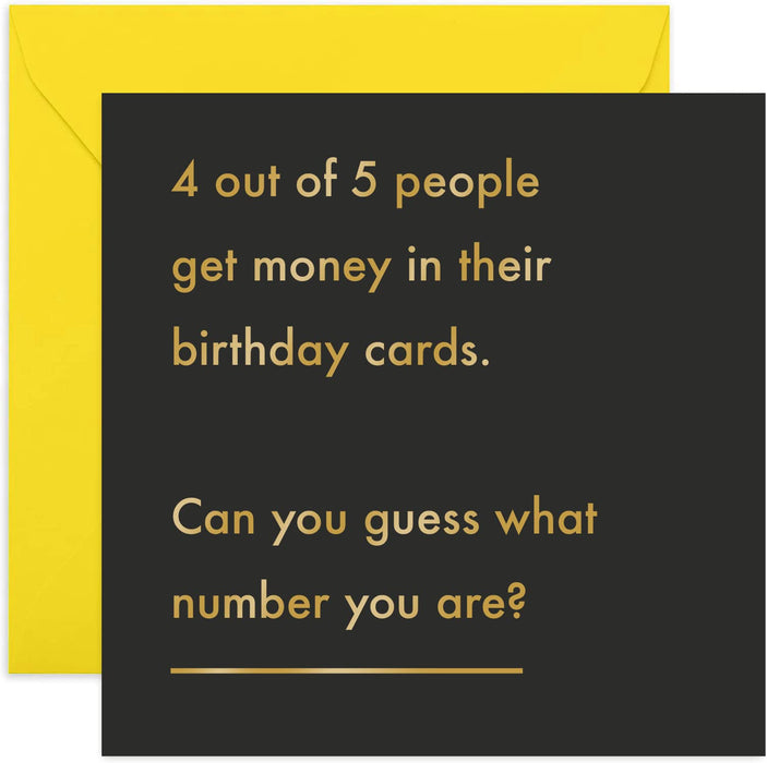 Old English Co. 4 Out of 5 People Birthday Card - Funny Joke Greeting Card for Men and Women | Humorous Birthday Wishes for Sister, Brother, Son, Daughter, Him, Her | Blank Inside & Envelope Included