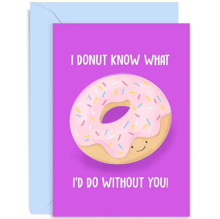 Old English Co. Donut What I'd Do Without You Funny Anniversary Card for Husband, Wife, Boyfriend, Girlfriend - Cute Friendship Romantic Valentine's Day Card | Blank Inside with Envelope