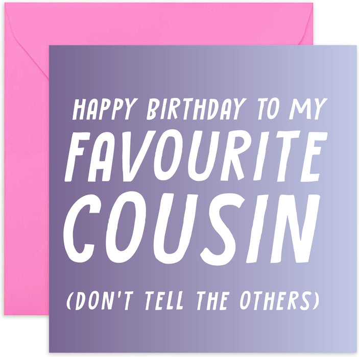 Old English Co. Funny Birthday Card for Cousin - Cute Birthday Card for Him or Her - Favourite Cousin Joke Card | Blank Inside with Envelope