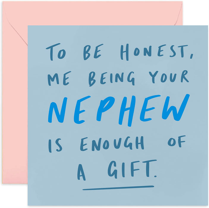 Old English Co. Funny Card for Auntie or Uncle - From Nephew Birthday Card - 'Being Your Nephew Is Enough Of A Gift' - Aunt Birthday Card from Nephew | Cheeky Card | Blank Inside & Envelope Included