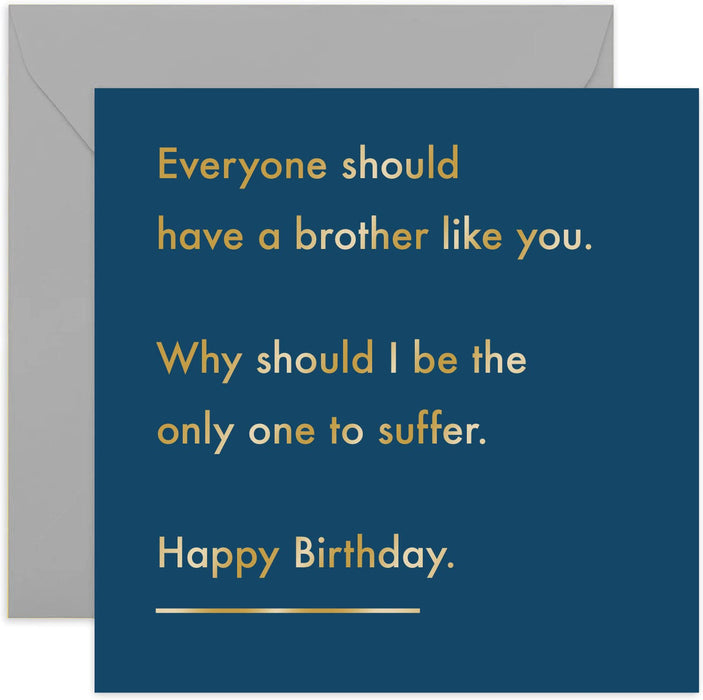 Old English Co. Brother Like You Birthday Card - Gold Foil Funny Greeting Card for Her | Humour from Brother, Sister, Sibling | Blank Inside & Envelope Included (Brother)