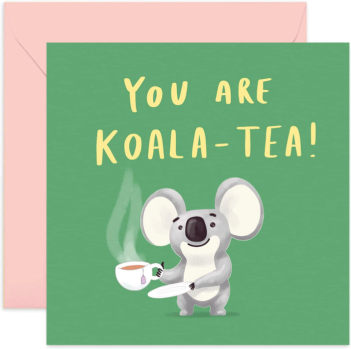 Old English Co. You Are Koala-Tea Funny Birthday Card - Friendship Card for Him or Her | Cute Koala Bear Animal Pun For Sister, Brother, Mum, Dad, Son, Daughter | Blank Inside & Envelope Included