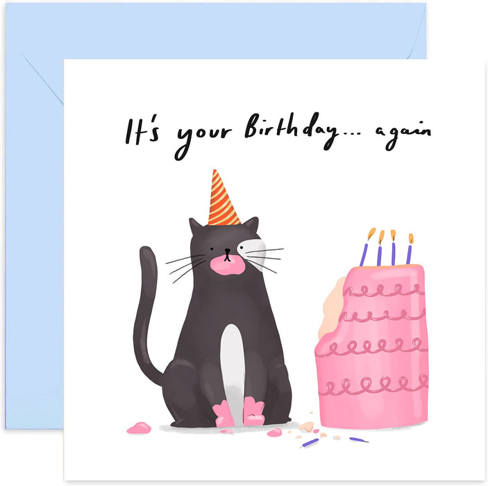Old English Co.It's Your Birthday Again Cat Card - Funny Joke Birthday Wishes Card for Men and Women | Blank Inside & Envelope Included