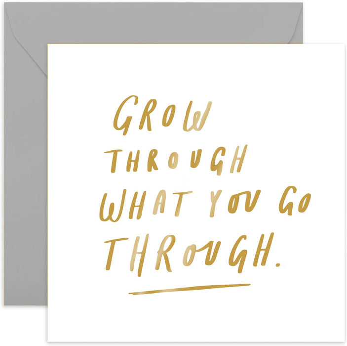 Old English Co. Grow Through Friend Card - Gold Foil | Thinking of You Encouragement Friendship Card | Blank Inside & Envelope Included