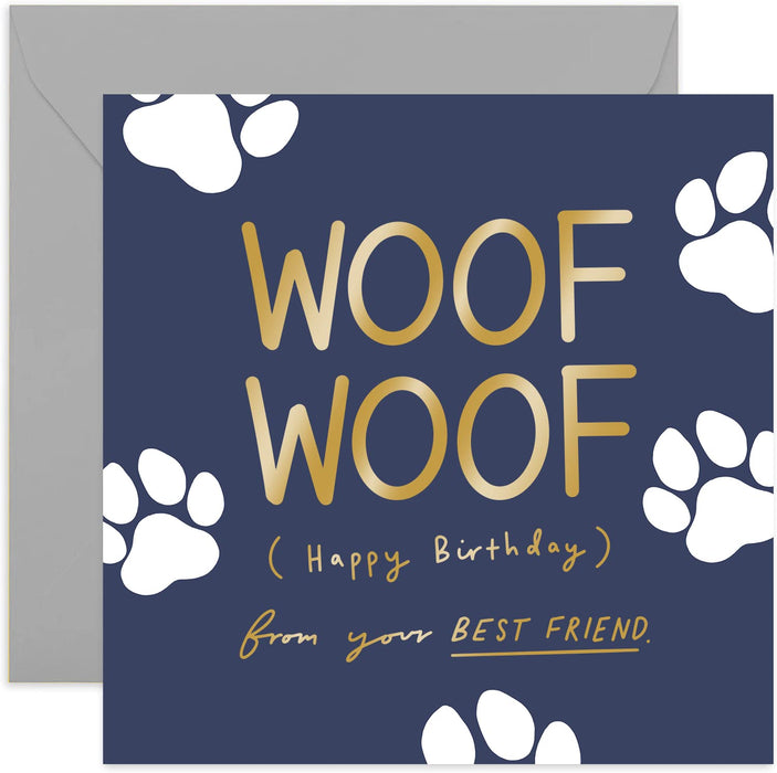 Old English Co. Woof Woof Birthday Card - Fun Birthday Wishes Greeting Card for Him or Her from Fur Baby | From Dog Puppy To Pet Owner | Blank Inside & Envelope Included
