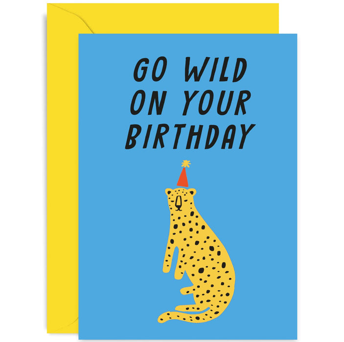 Old English Co. Fun Cute Birthday Card for Her Him - Go Wild On Your Birthday Leopard Big Cat Design - Party Hat Card for Daughter Sister Friend Girlfriend | Blank Inside with Envelope