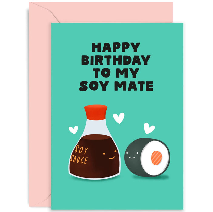 Old English Co. Funny Happy Birthday Card for Husband or Wife - Cute 'My Soy Mate' Soy Sauce Sushi Card for Men or Women - Boyfriend, Girlfriend, Fiance, Partner| Blank Inside with Envelope