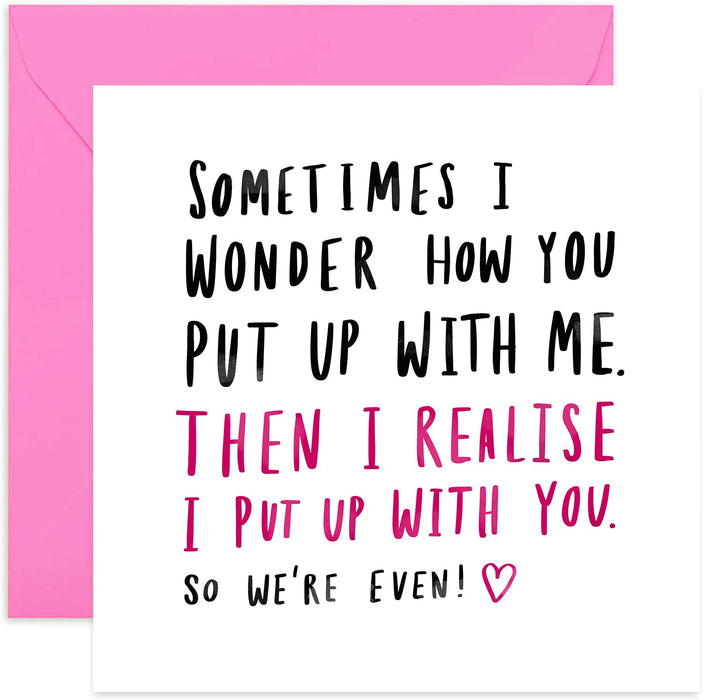 Old English Co. I Put Up With You Anniversary Card - Funny Cute Girlfriend or Boyfriend Birthday Card | Special Person, Husband, Wife | Blank Inside & Envelope Included